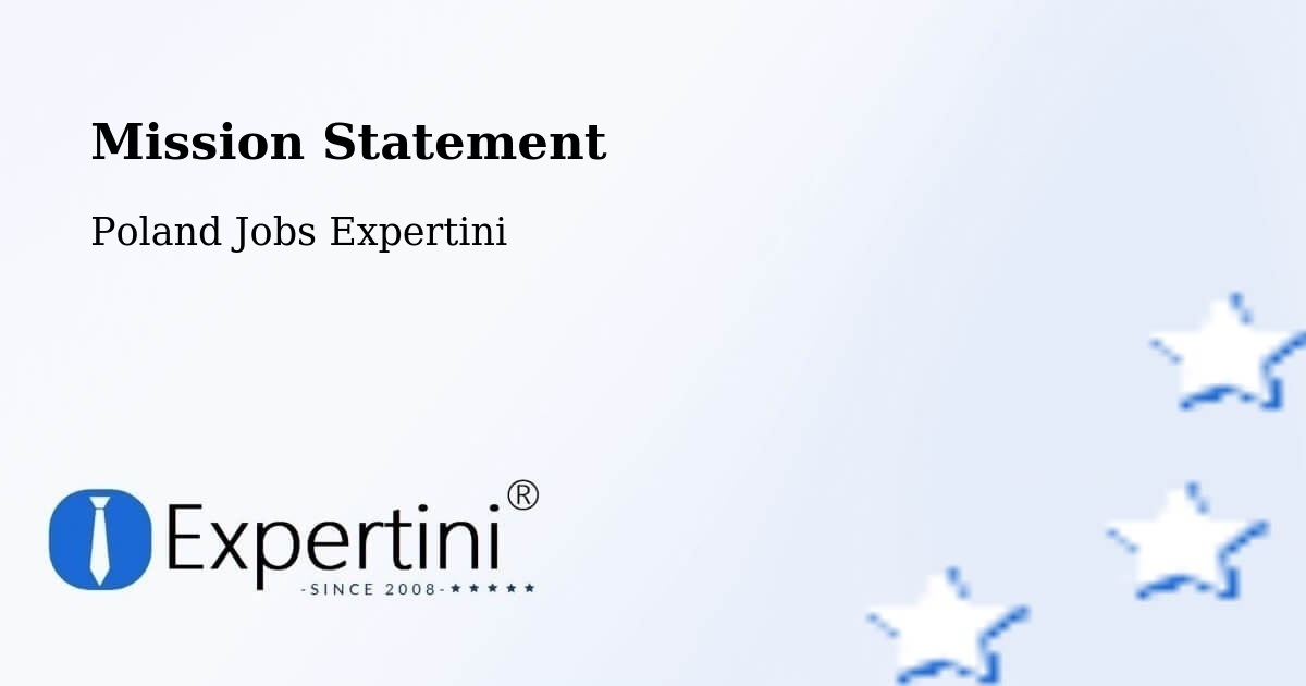 Corporate Mission – Oświęcim - Poland Jobs Expertini